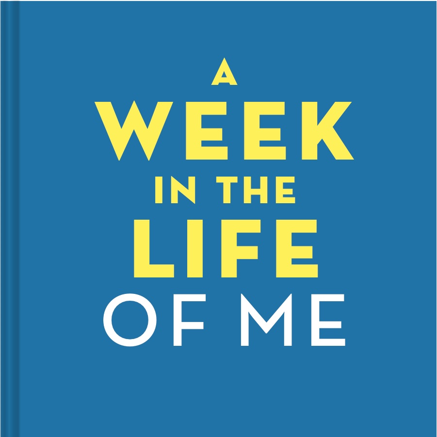 A Week in the Life of Me