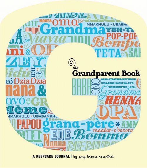 The Grandparent Book: A Keepsake Journal